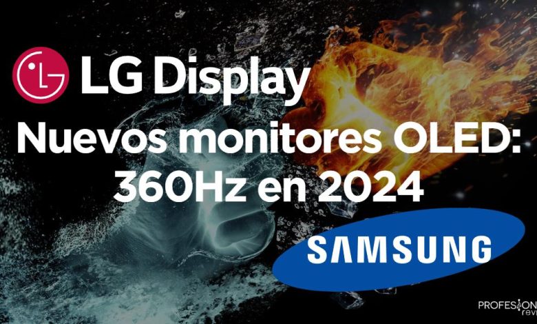 Monitores OLED 360Hz LG Samsung