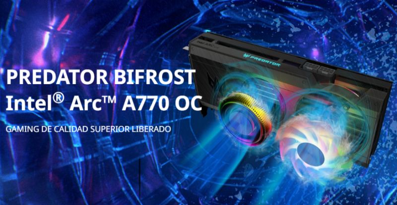 Acer Arc A770 Predator BiFrost rebaja su precio a 259 dolares