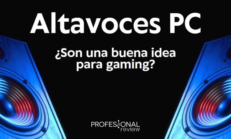 Altavoces PC gaming