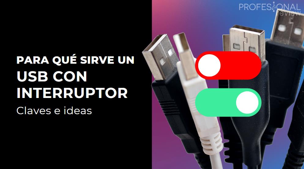 USB con interruptor: para qué sirve y cómo conseguir uno