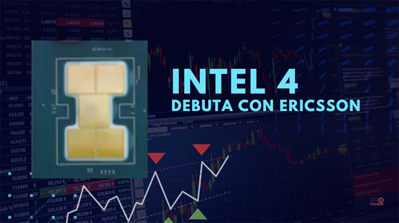 Ericsson RAN Compute son los primeros chips con Intel 4 (7 nm)