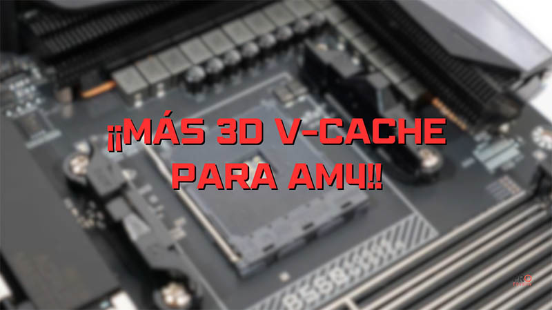 AMD Ryzen 7 5700X3D, 5600GT y 5500X3D, ¿para 2024?