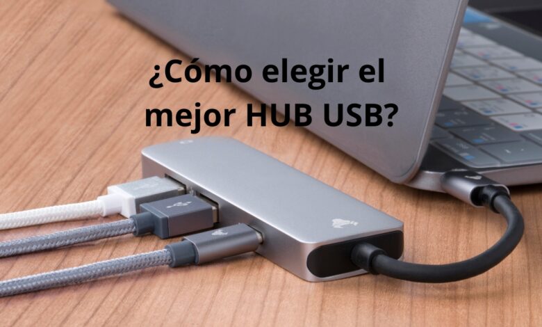 Cómo elegir HUB USB