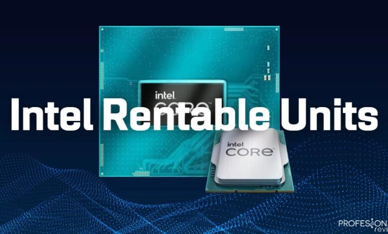 Intel Rentable Units