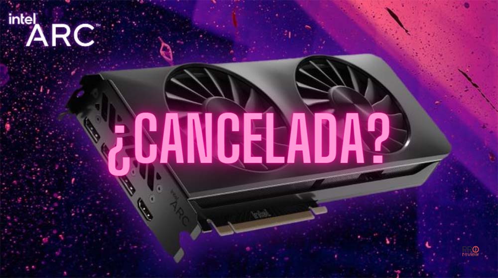 ¿Intel cancela la Arc Battlemage G10? Se rinden con la gama alta GPU