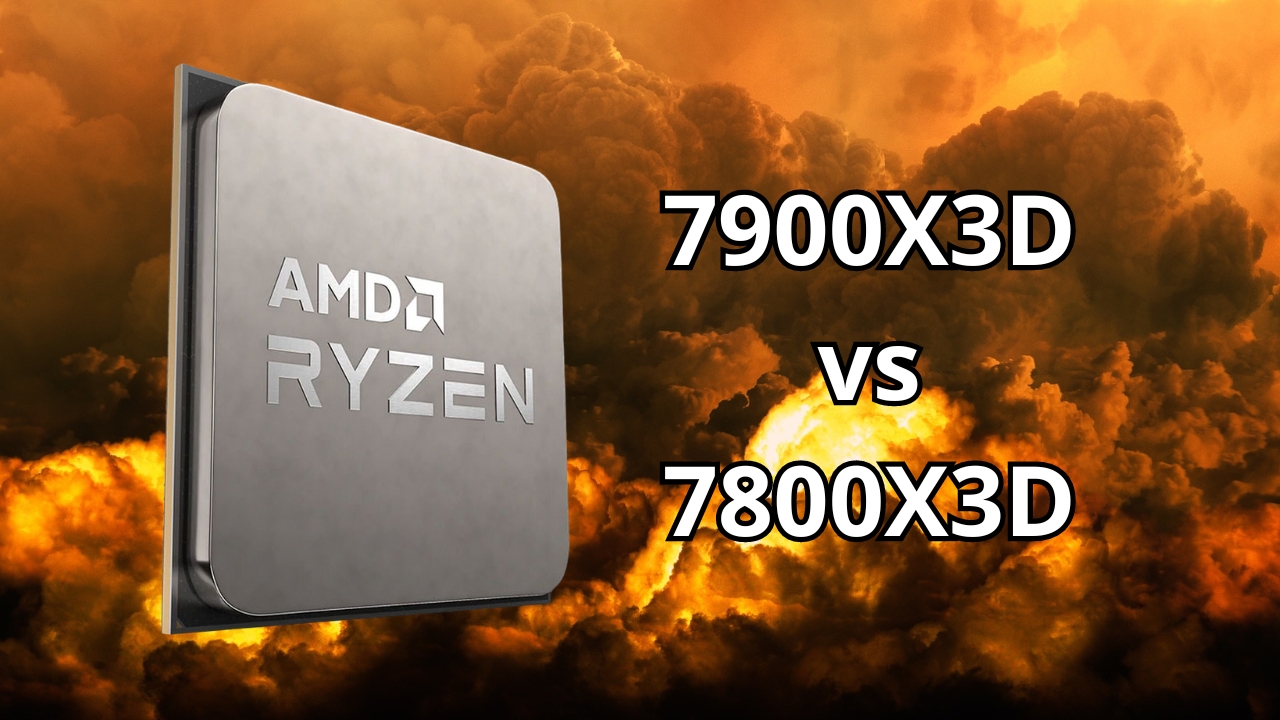 AMD Ryzen 7900X3D vs 7800X3D ¿Qué CPU debo comprarme?