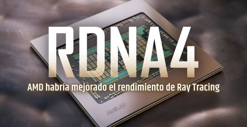 RDNA 4: AMD habría rediseñado por completo el bloque de Ray Tracing