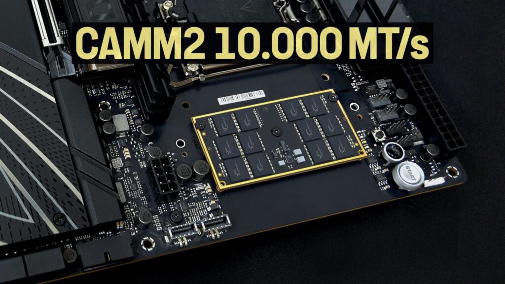 CAMM2: módulos de 64 GB y 96 GB alcanzan hasta 10.000 MT/s