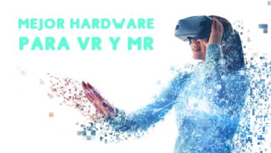 HARDWARE PARA VR Y MR