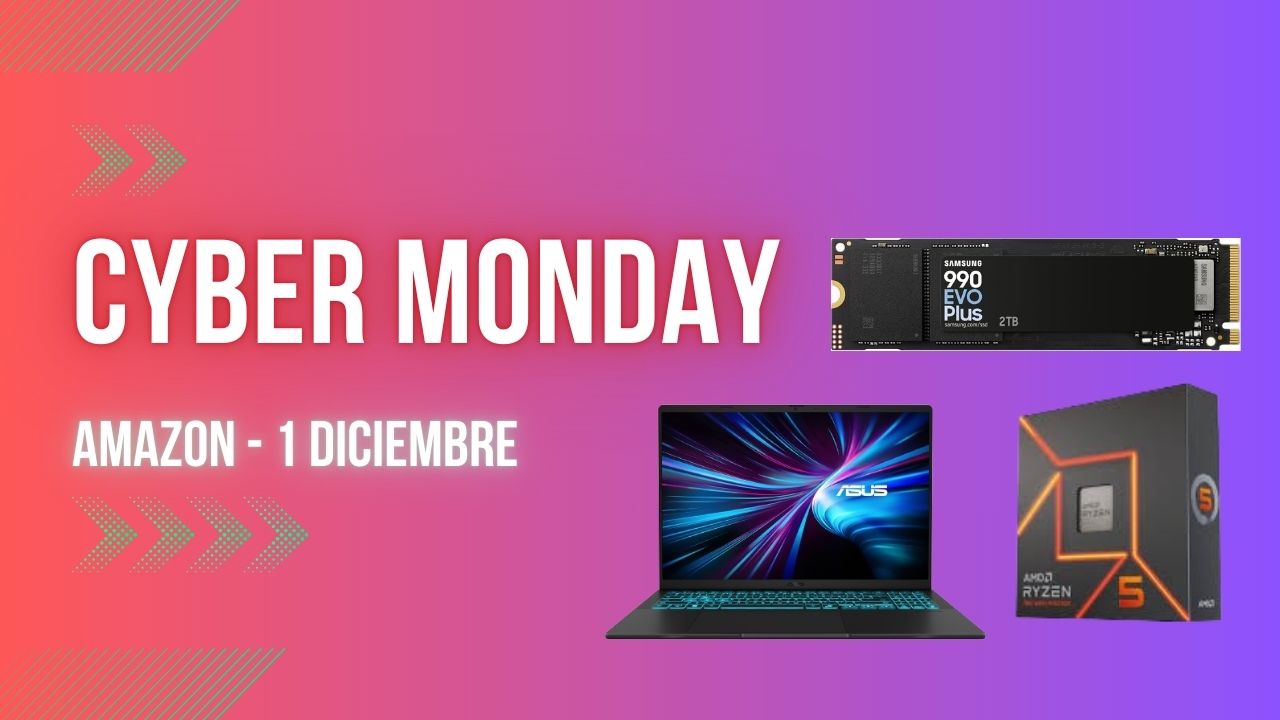 Amazon Hardware Ralf Amazon Cyber Monday en hardware: último día de ofertas