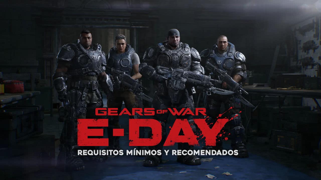 Gears of War: E-Day: Estos son sus sorprendentes requisitos mínimos y recomendados